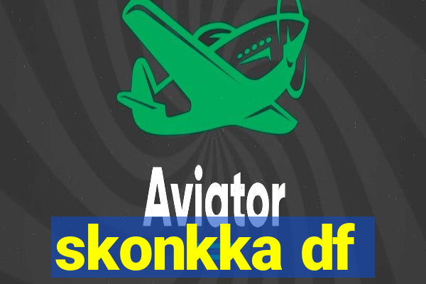 skonkka df