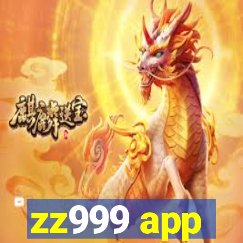 zz999 app