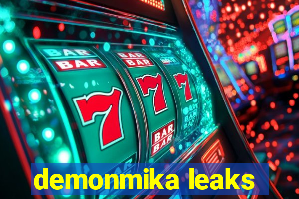 demonmika leaks