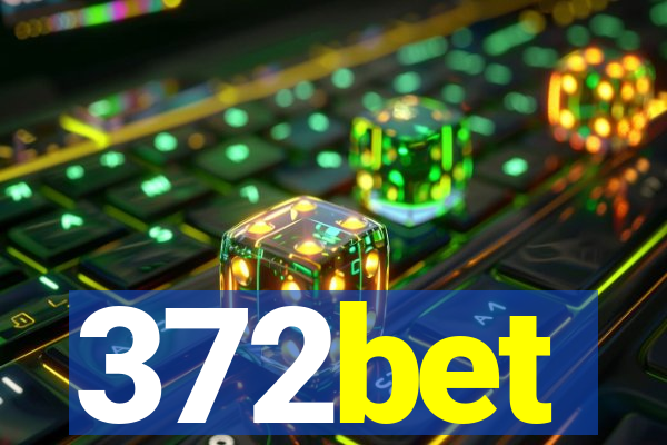 372bet