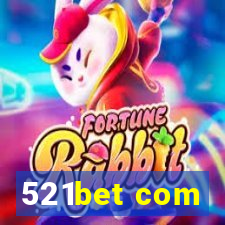 521bet com