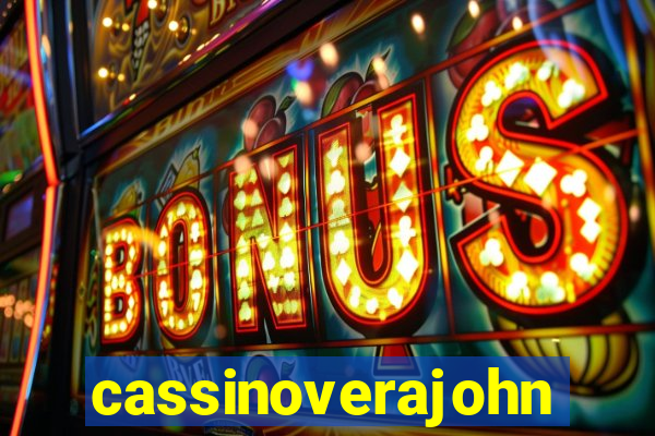 cassinoverajohn