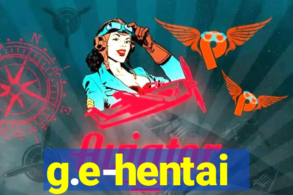 g.e-hentai