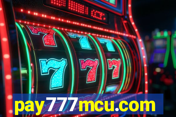 pay777mcu.com