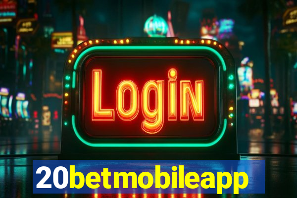 20betmobileapp