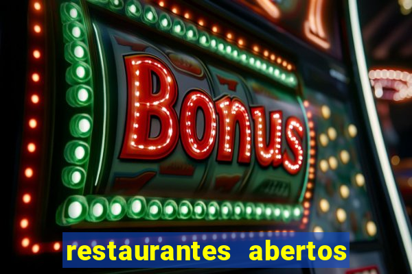 restaurantes abertos no natal porto alegre