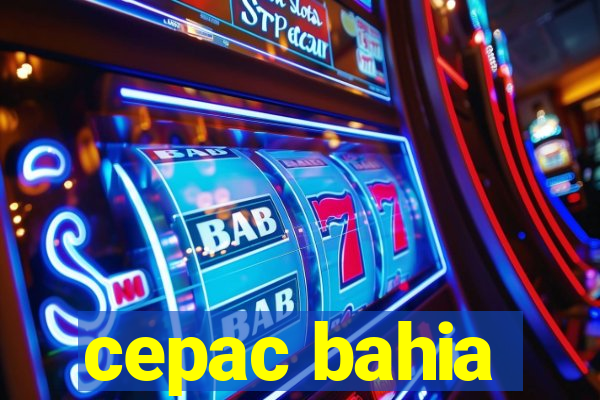 cepac bahia