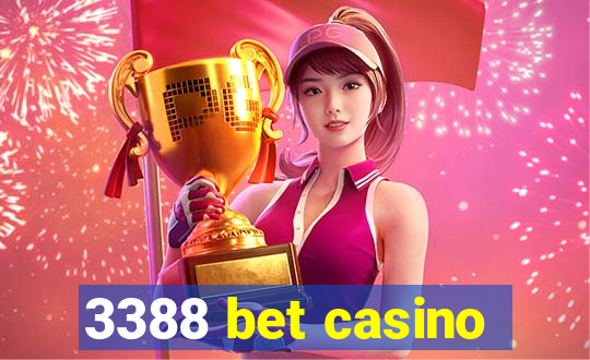 3388 bet casino