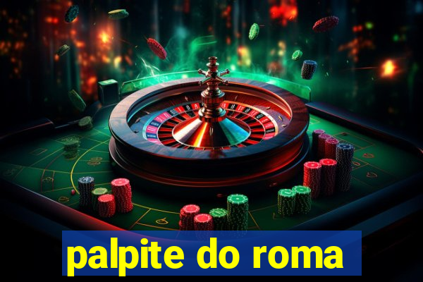 palpite do roma