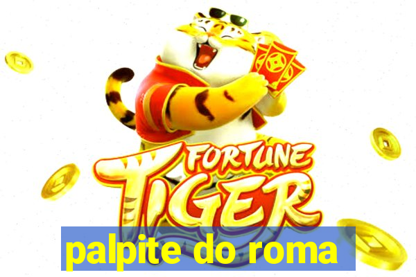 palpite do roma