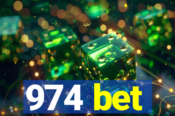 974 bet