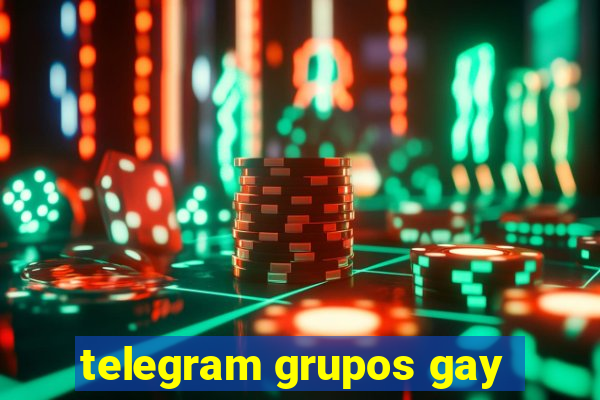 telegram grupos gay