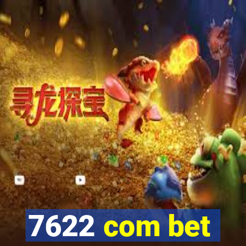 7622 com bet