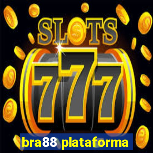 bra88 plataforma