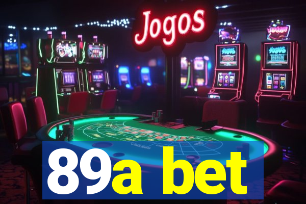 89a bet