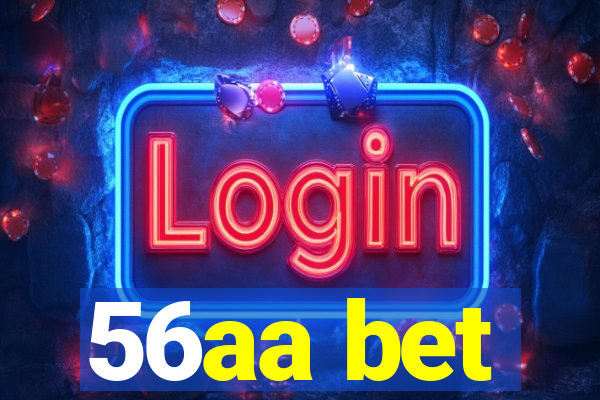 56aa bet