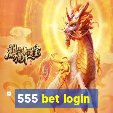 555 bet login