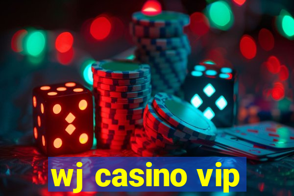 wj casino vip