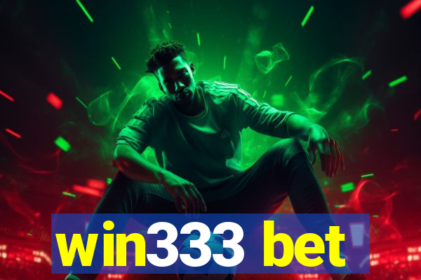 win333 bet