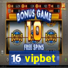 16 vipbet