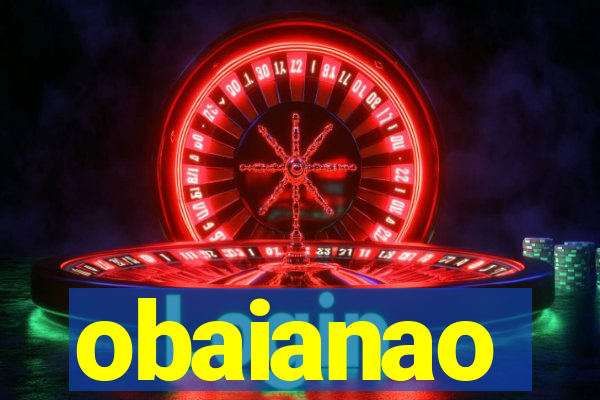 obaianao