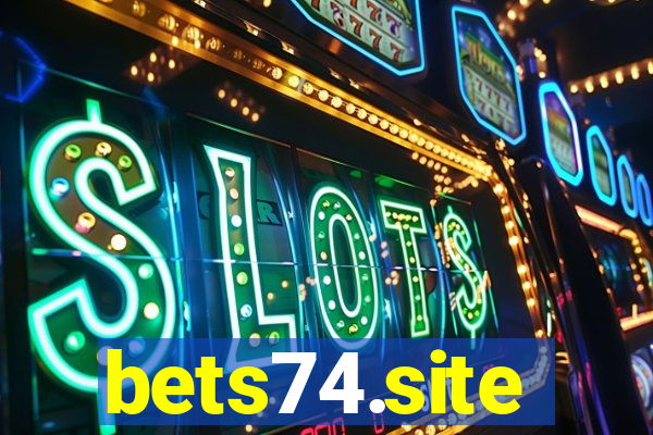 bets74.site