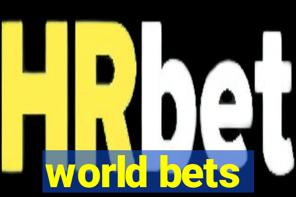 world bets