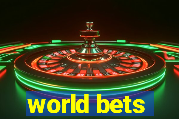 world bets