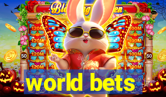 world bets