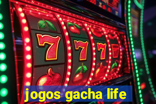 jogos gacha life