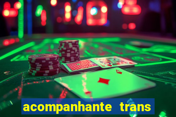 acompanhante trans de santos