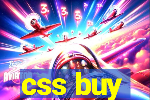 css buy