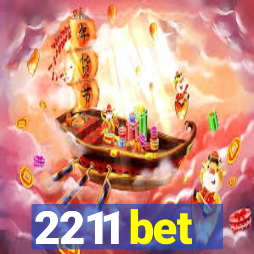 2211 bet