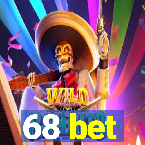 68 bet