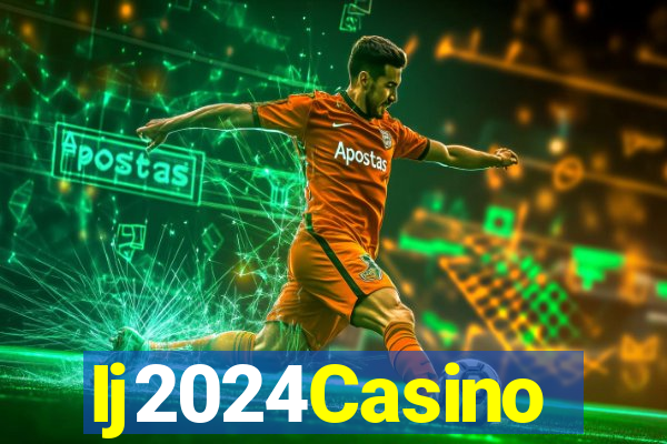 Ij2024Casino