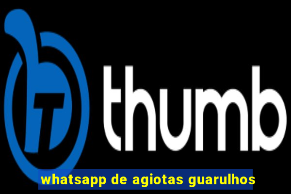 whatsapp de agiotas guarulhos