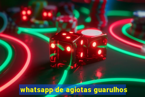 whatsapp de agiotas guarulhos