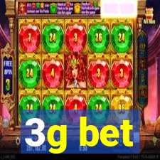 3g bet