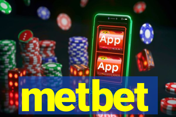 metbet