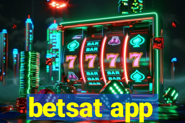 betsat app