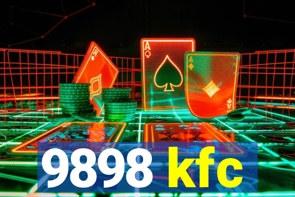 9898 kfc