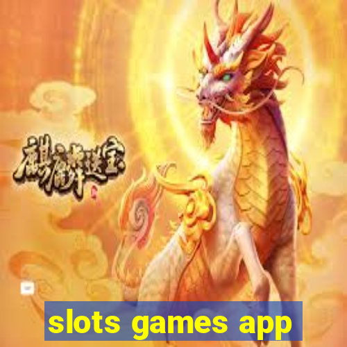 slots games app