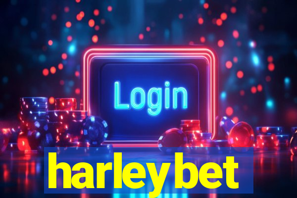 harleybet