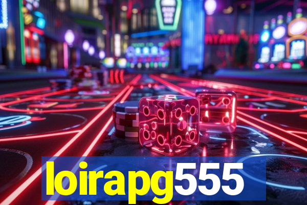 loirapg555