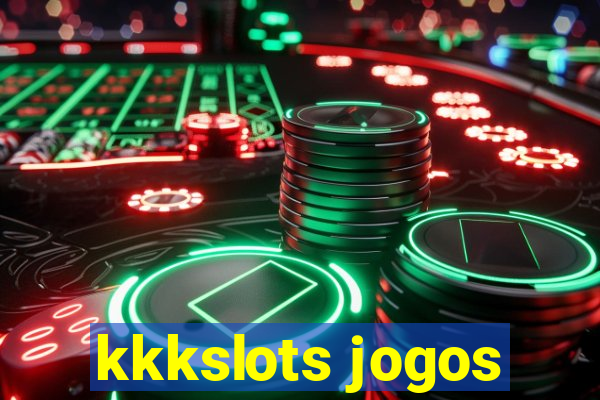 kkkslots jogos