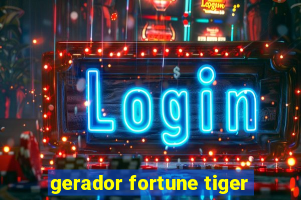 gerador fortune tiger