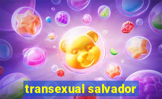 transexual salvador