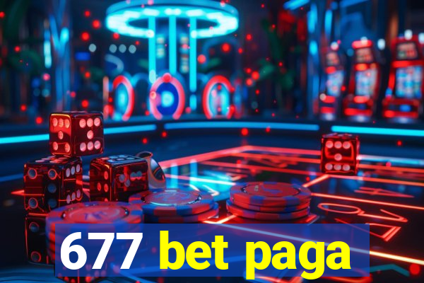 677 bet paga