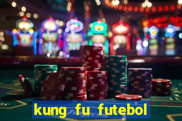 kung fu futebol clube assistir online