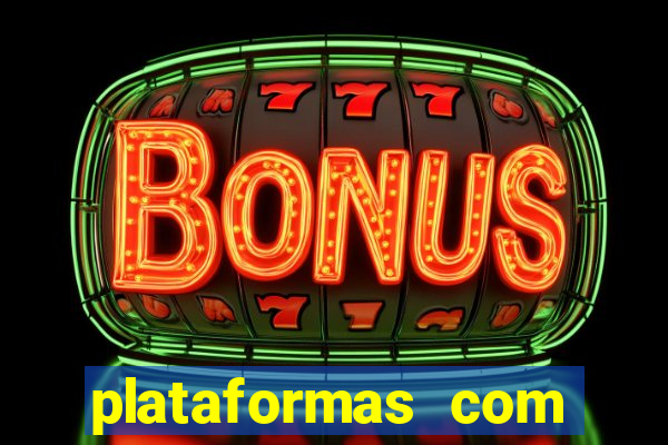 plataformas com bonus de registro